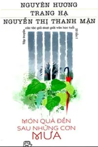 Món Quà Đến Sau Những Cơn Mưa