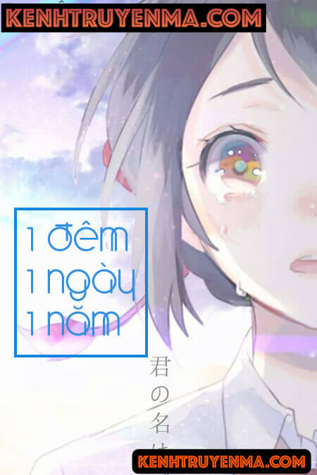 Một Đêm Một Ngày Một Năm Cả Đời