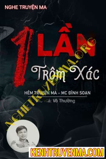 Một Lần Đào Trộm X.ác