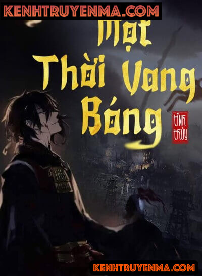 Một Thời Vang Bóng
