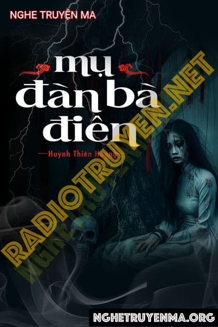 Mụ Đàn Bà Điên