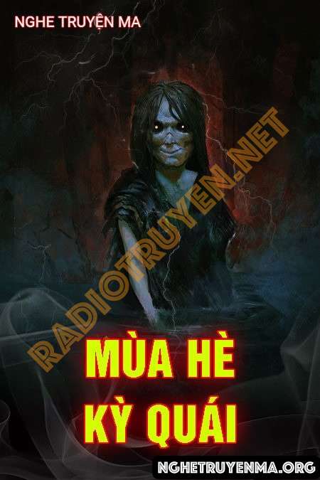 Mùa Hè Kỳ Quái - Nguyễn Huy