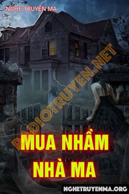 Mua Nhầm Nhà Ma - Trần Thy