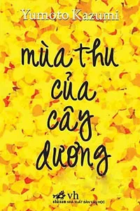 Mùa Thu Của Cây Dương