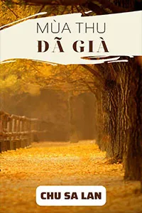 Mùa Thu Đã Già