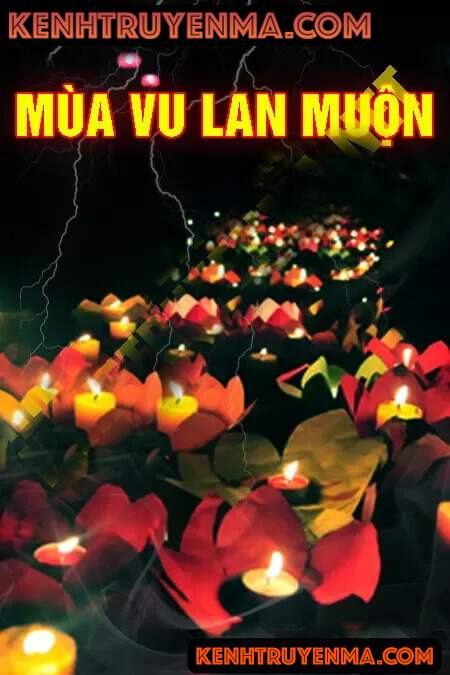 Mùa vu lan muộn