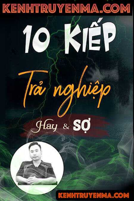 Mười kiếp trả nghiệp