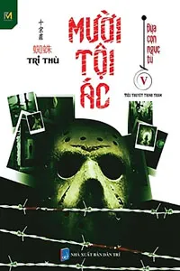 Mười Tội Ác 5: Đứa Con Ngục Tù