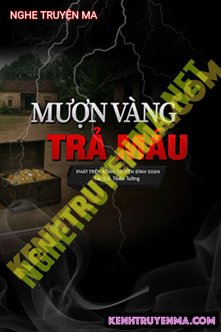 Mượn Vàng Trả Máu