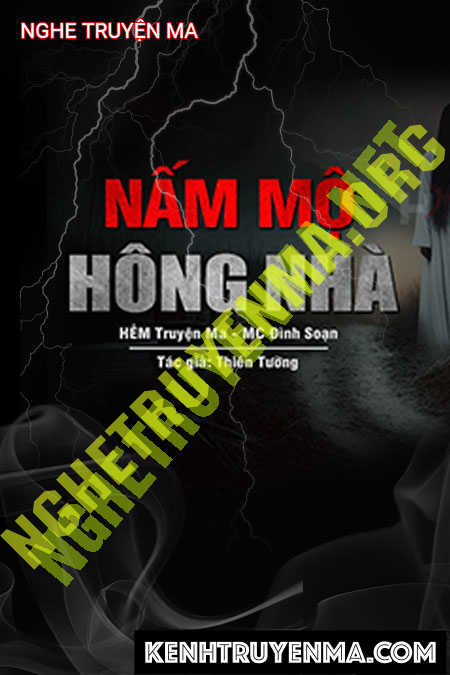 Nấm Mồ Bên Hông Nhà
