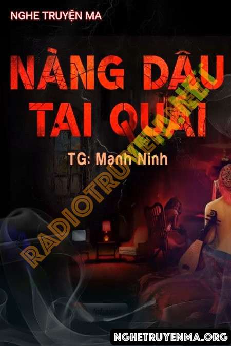 Nàng Dâu Tai Quái
