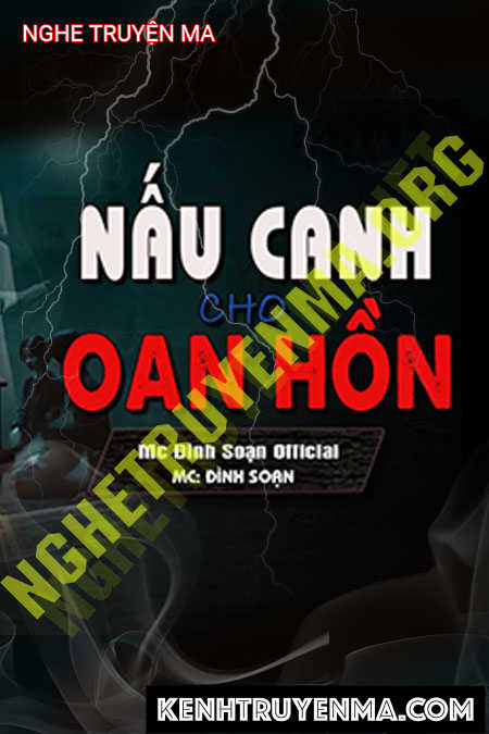 Nấu Canh Cho Oan Hồn