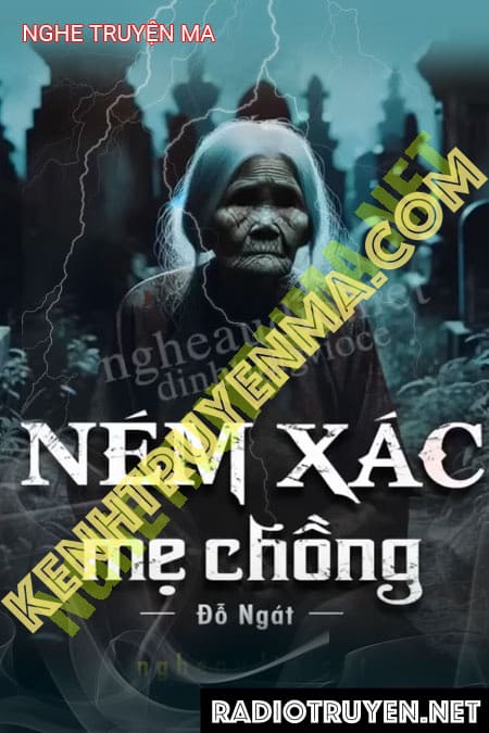 Ném X.ác Mẹ Chồng