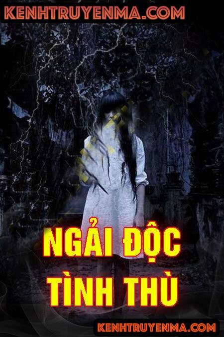 Ngải Độc Tình Thù