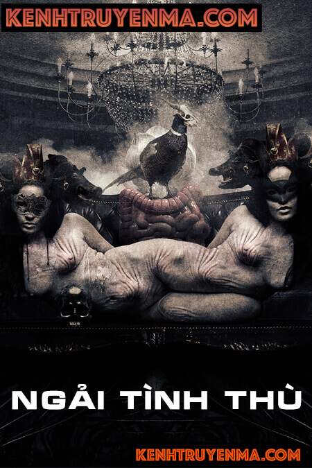 Ngải Tình Thù - Truyện Kinh Dị