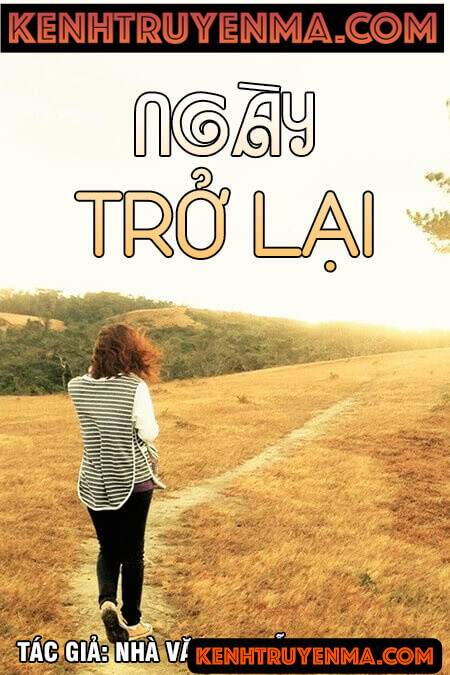Ngày trở lại - Nguyễn Ngọc Ngạn