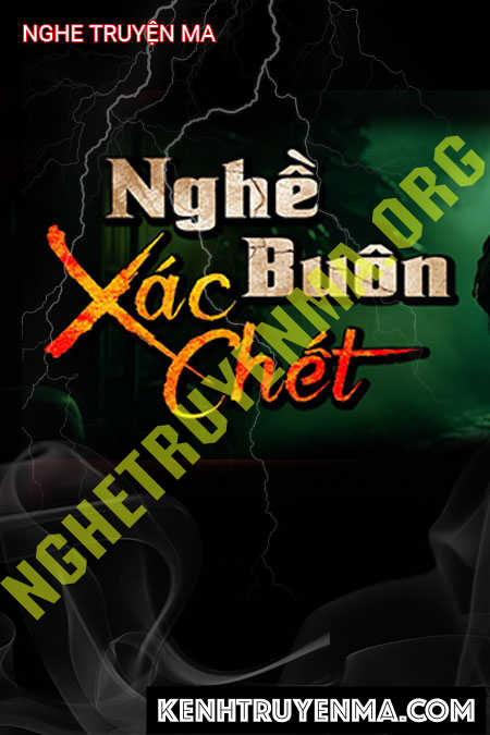 Nghề Buôn X.ác C.hết