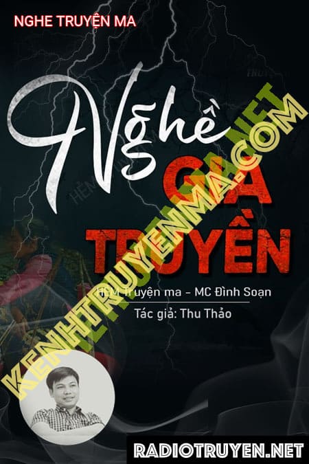 Nghề Gia Truyền - Tác Giả Thu Thảo - Giọng Đọc Đình Soạn
