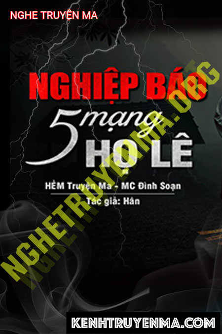 Nghiệp Báo 5 Mạng Họ Lê