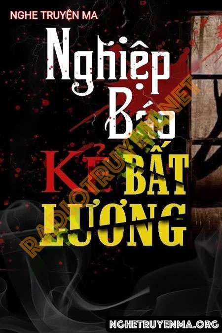 Nghiệp Báo Kẻ Bất Lương - Trần Thy