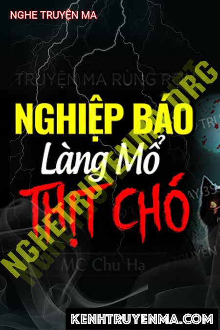 Nghiệp Báo Làng Mổ Thịt Chó