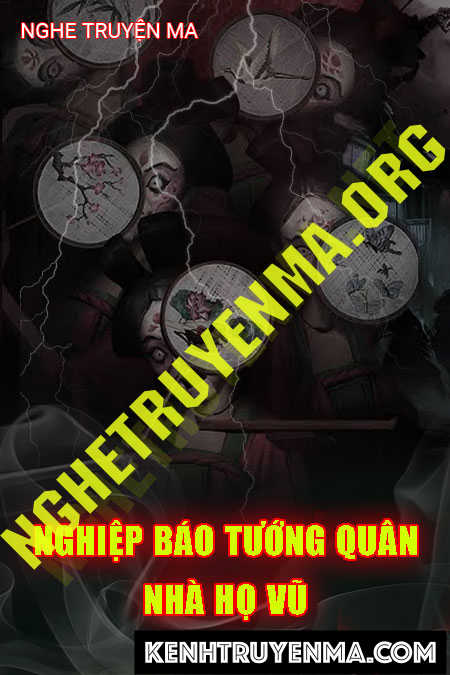 Nghiệp Báo Nhà Tướng Quân Họ Vũ