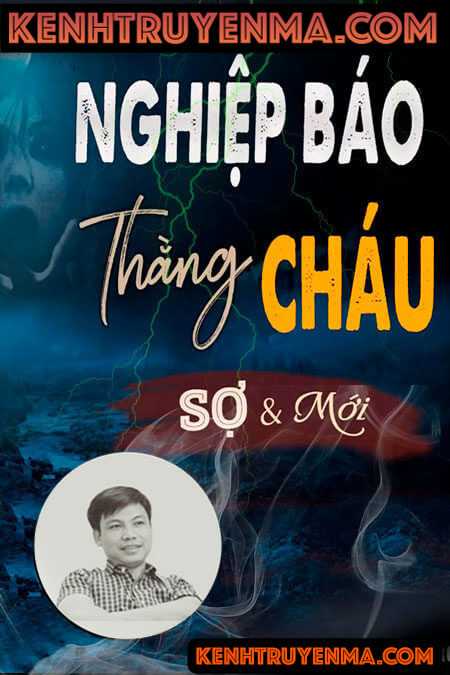 Nghiệp báo thằng cháu