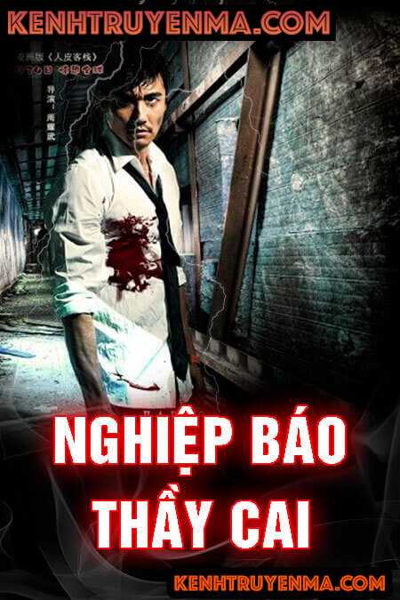 Nghiệp Báo Thầy Cai