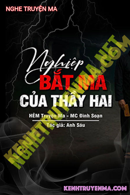 Nghiệp Bắt Ma Của Thầy Hai