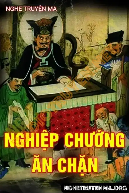 Nghiệp Chướng Ăn Chặn - Quàng A Tũn