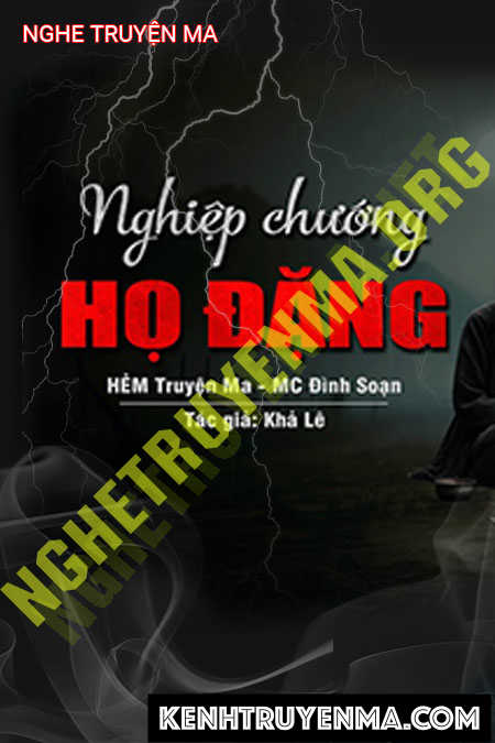 Nghiệp Chướng Họ Đặng