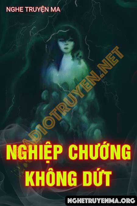 Nghiệp Chướng Không Dứt