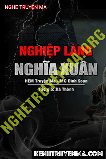 Nghiệp Chướng Làng Nghĩa Xuân