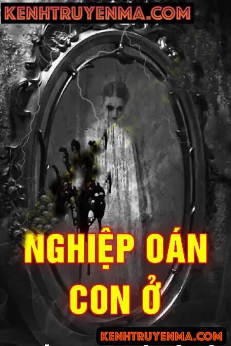 Nghiệp Oán Con Ở