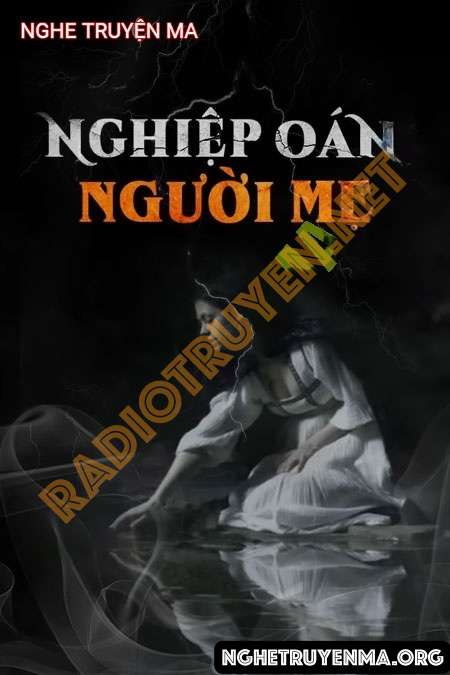 Nghiệp Oán Người Mẹ