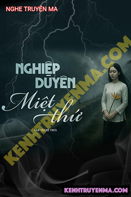 Nghiệt Duyên Miệt Thứ