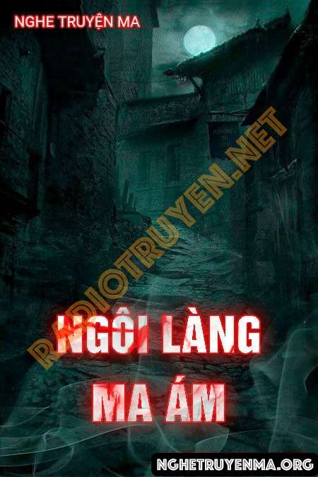 Ngôi Làng Ma Ám - Duy Thuận