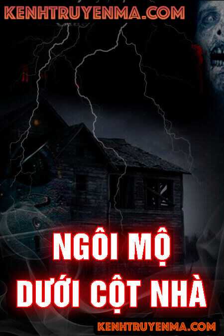 Ngôi Mộ Dưới Cột Nhà