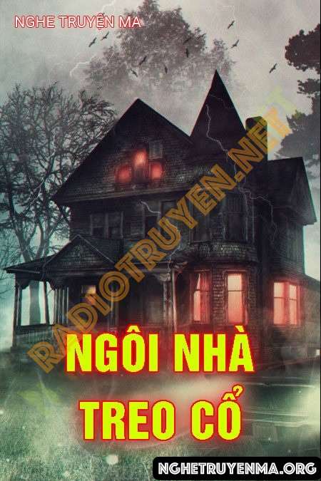 Ngôi Nhà Treo Cổ