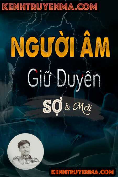 Người Âm Giữ Duyên
