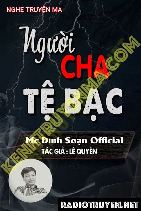 Người Cha Tệ Bạc