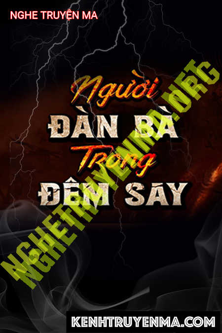 Người Đàn Bà Trong Đêm Say