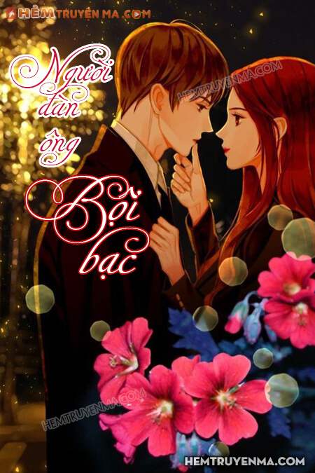 Người Đàn Ông Bội Bạc