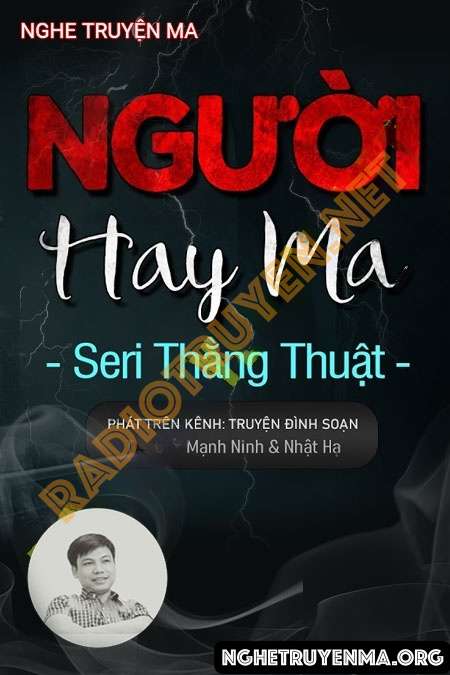 Người Hay Ma - Đình Soạn