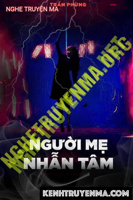 Người Mẹ Nhẫn Tâm