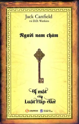 Người Nam Châm - Bí Mật Của Luật Hấp Dẫn