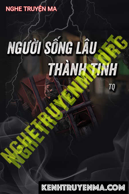 Người Sống Lâu Thành Tinh