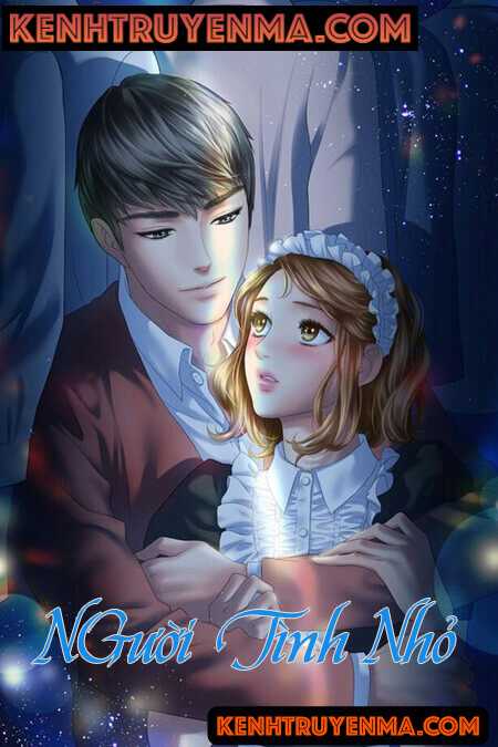 Người Tình Nhỏ - Truyện Ngôn Tình