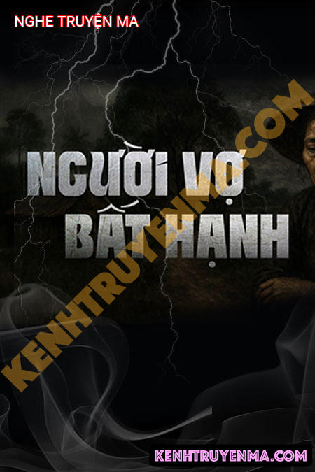 Người Vợ Bất Hạnh