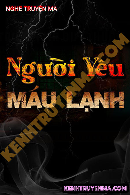Người Yêu Máu Lạnh